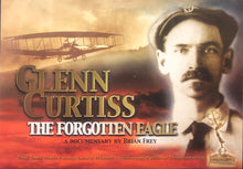 Load image into Gallery viewer, Film - Glenn Curtiss, the Forgotten Eagle