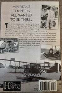 Flyboys over Hampton Roads: Glenn Curtiss's Southern Experiment